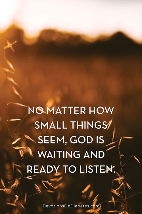 God is waiting and ready to listen