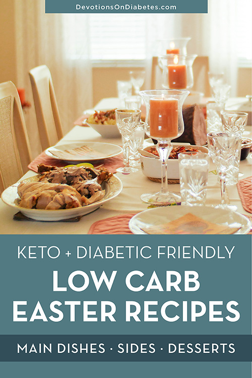 Keto + Diabetic Friendly Low Carb Easter Dinner Recipes - Pin