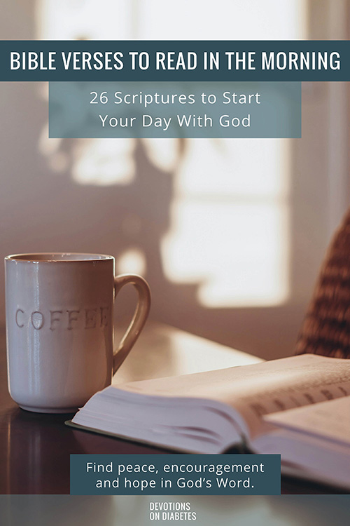 Bible Verses to Read in the Morning - Main Pin - open bible and coffee cup on a table