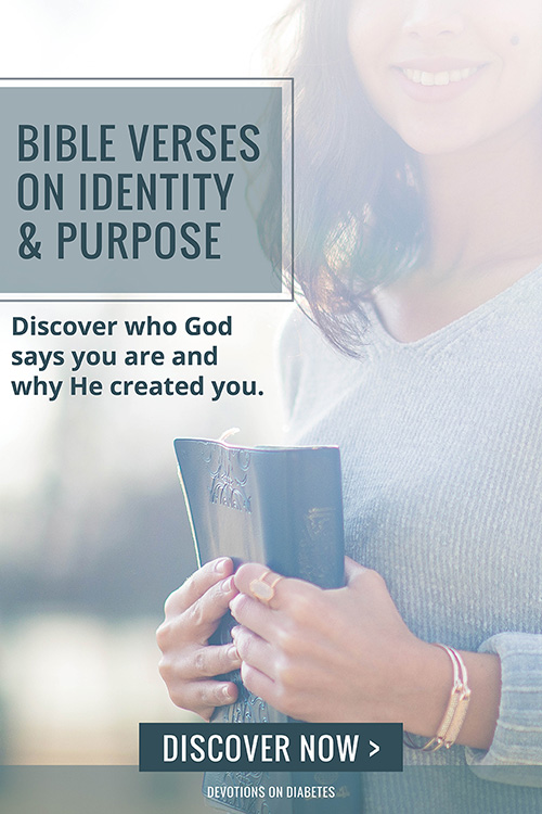 bible verses on identity and purpose - discover who God says you are and why He created you.